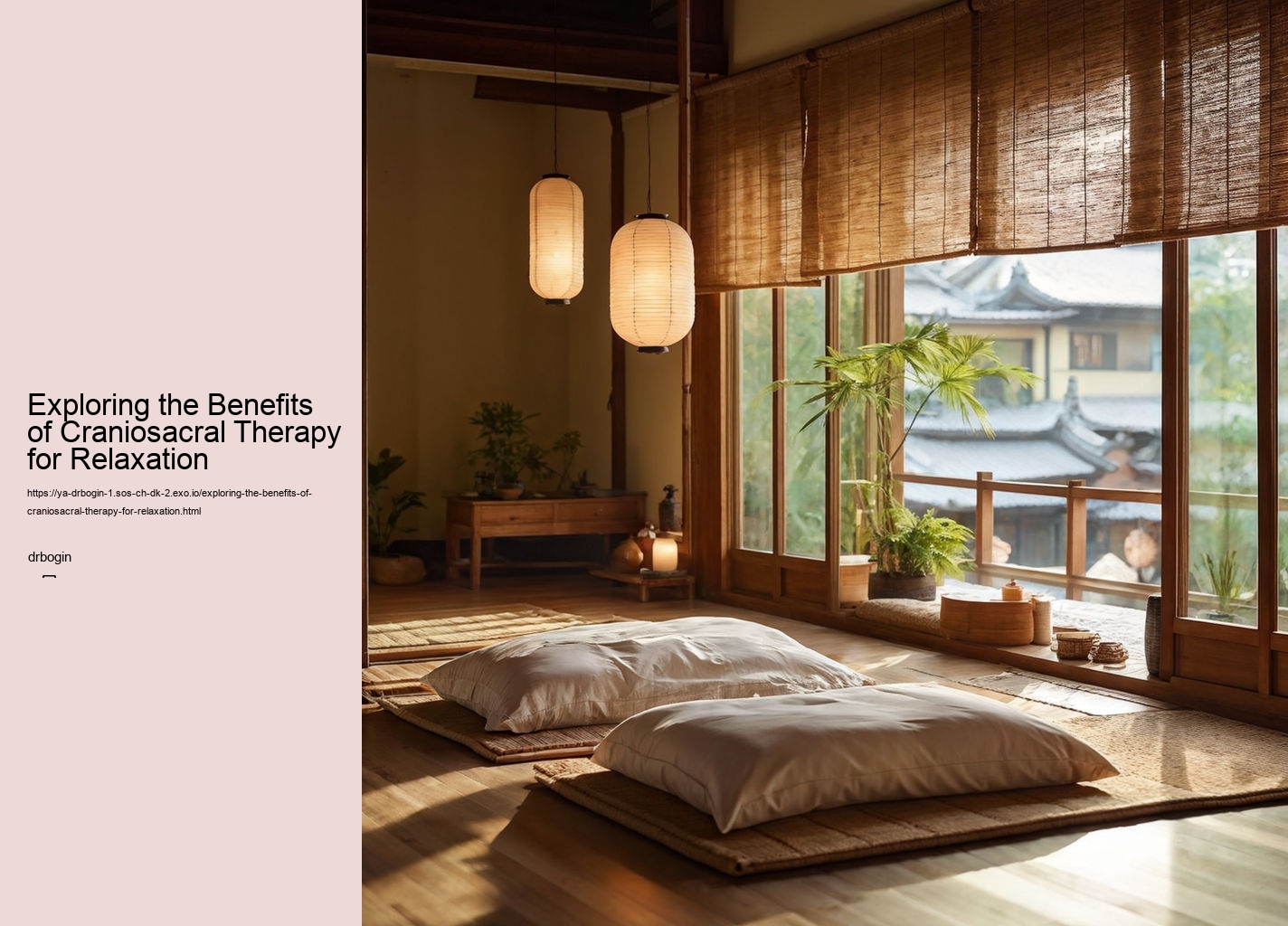 Exploring the Benefits of Craniosacral Therapy for Relaxation